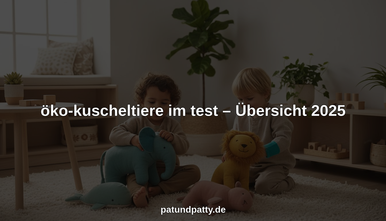 öko-kuscheltiere im test hero header image